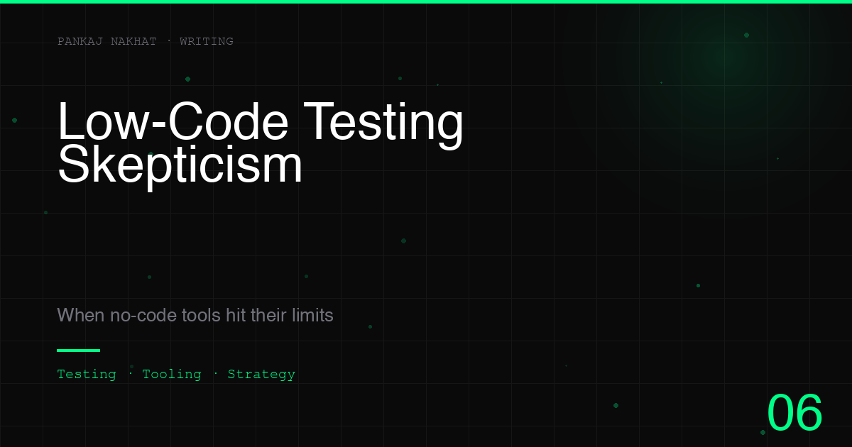 Why I'm Skeptical of Low-Code Testing Tools