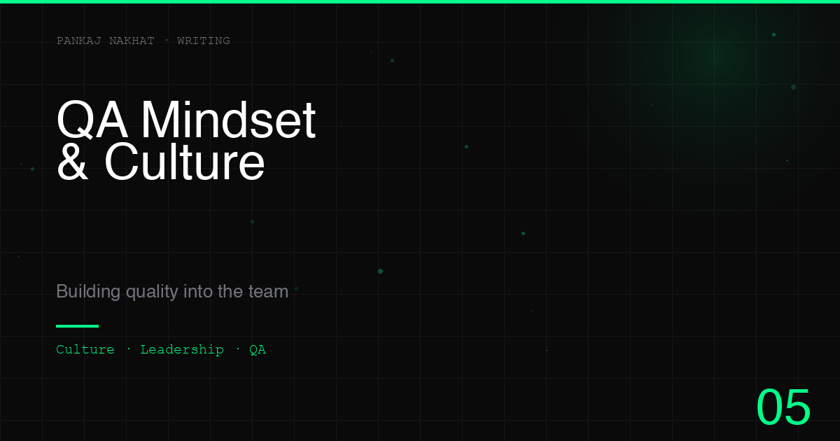 QA is a Mindset, Not a Role