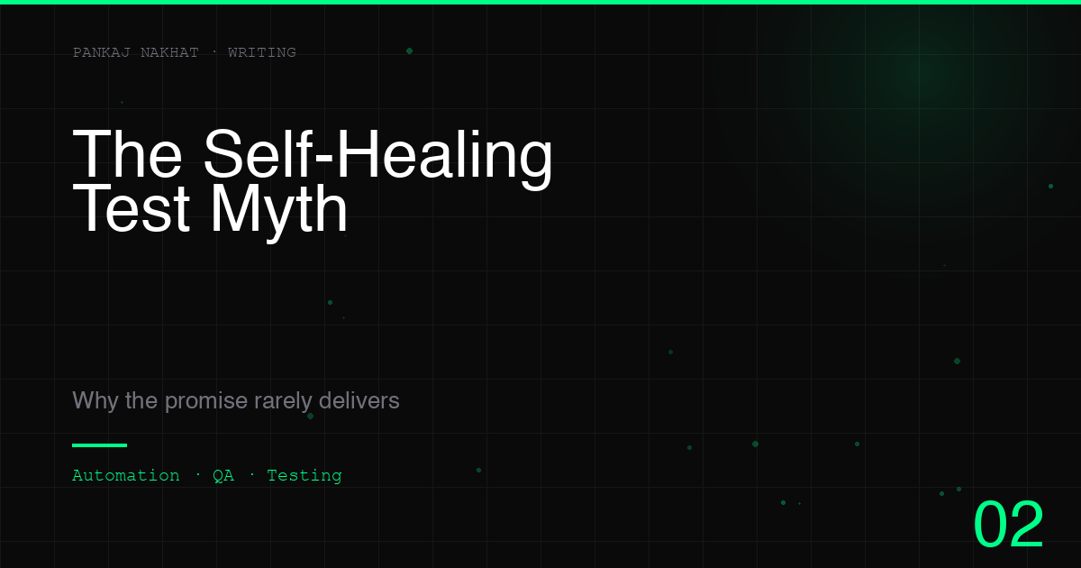 The Self-Healing Test Myth